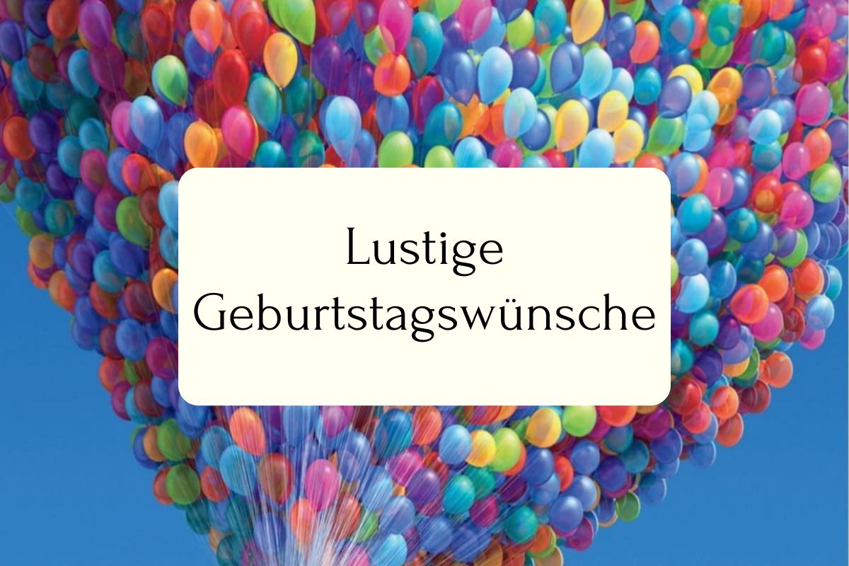 lustige Geburtstagswünsche
